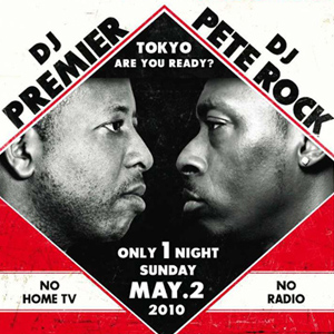 Premier vs. Pete Rock @ LIQUIDROOM [2010.05.02]